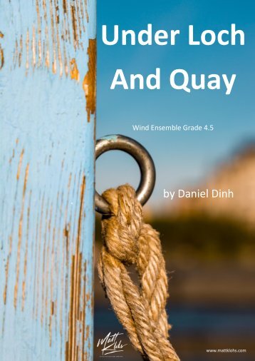 Under Loch and Quay - Daniel Dinh
