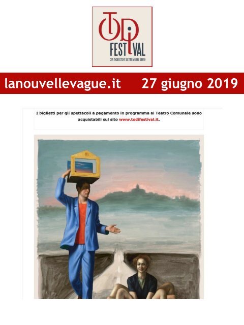 Rassegna Stampa Todi Festival 2019