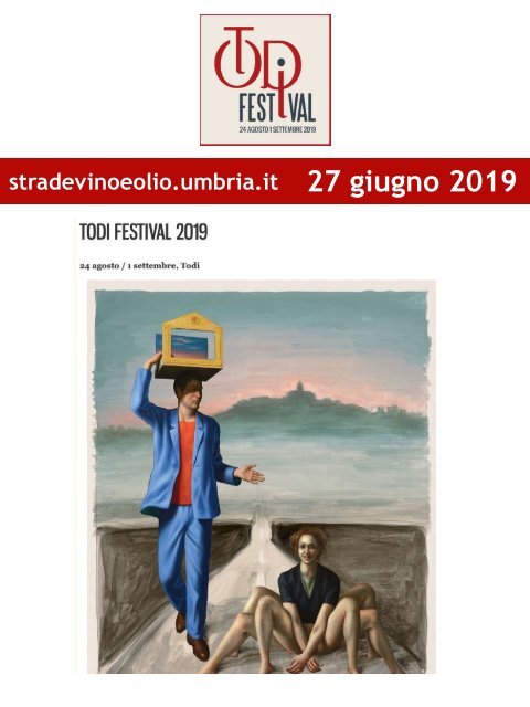 Rassegna Stampa Todi Festival 2019