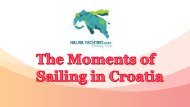 The Moments of Sailing in Croatia