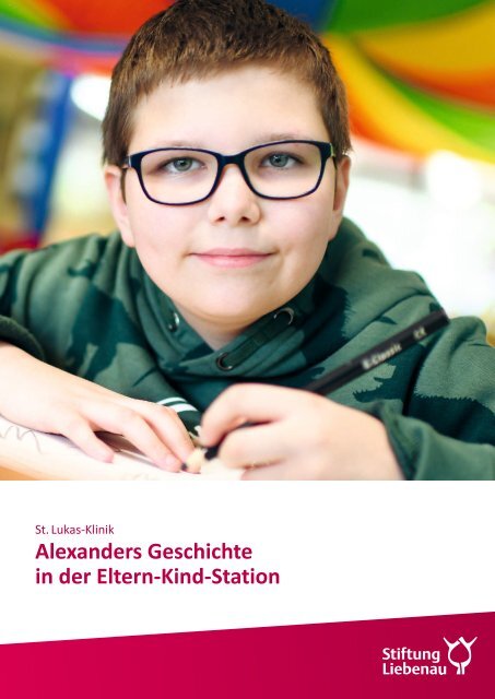 Alexanders Geschichte in der Eltern-Kind-Station