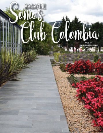 Magazine Somos Club Colombia Marzo - Junio 