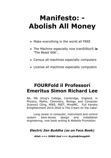 Abolish ALL money === SATAN!!!