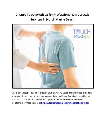 Choose Touch MedSpa for Professional Chiropractic Services in North Myrtle Beach