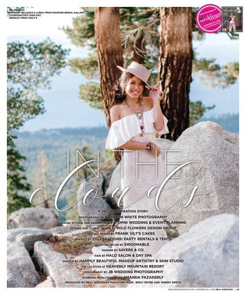 Real Weddings Magazine's “In the Clouds“ Styled Shoot - Summer/Fall 2019 - Featuring some of the Best Wedding Vendors in Sacramento, Tahoe and throughout Northern California!