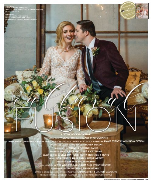 Real Weddings Magazine's “Cultural Fusion“ Styled Shoot - Summer/Fall 2019 - Featuring some of the Best Wedding Vendors in Sacramento, Tahoe and throughout Northern California!