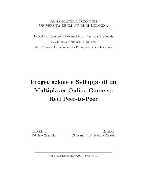 Progettazione e Sviluppo di un Multiplayer Online Game su Reti Peer-to-Peer