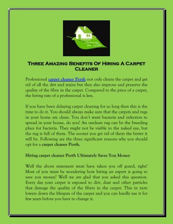 Three Amazing Benefits Of Hiring A Carpet Cleaner