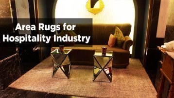 Area Rugs For Hospitality Industry