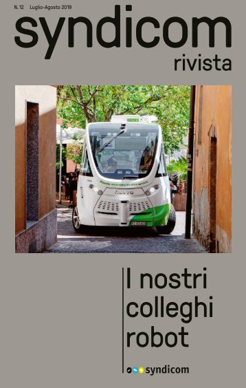 syndicom rivista N. 12 ¦ I nostri colleghi robot