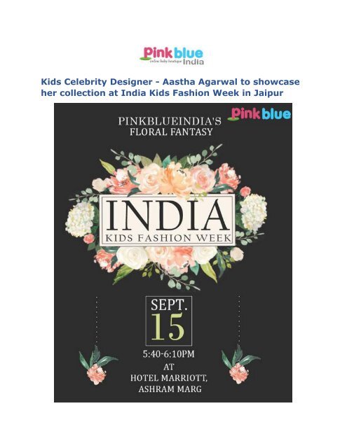 Kids Boutique - PinkBlueIndia to showcase her collection at India Kids Fashion Week in Jaipur