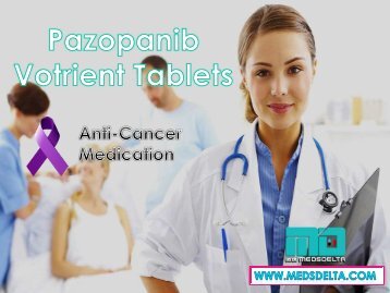 Pazopanib (帕唑帕尼) Tablet Price | Buy Votrient 400mg Online | Indian Pazopanib Tablet Supplier  