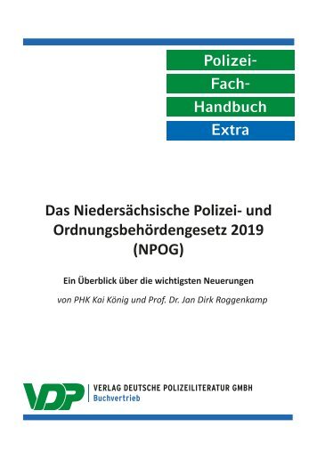 PolFHa Extra - Das Niedersächsische Polizei- und Ordnungsbehördengesetz (NPOG) 2019