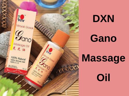 DXN Gano Massage Oil