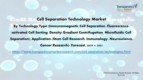 Cell Separation Technology Market