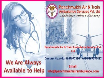 Book Best and Reliable Panchmukhi Air and Train Ambulance Service in Kolkata and Mumbai