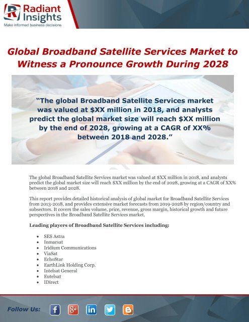 Global Broadband Satellite Services Market to Witness a Pronounce Growth During 2028