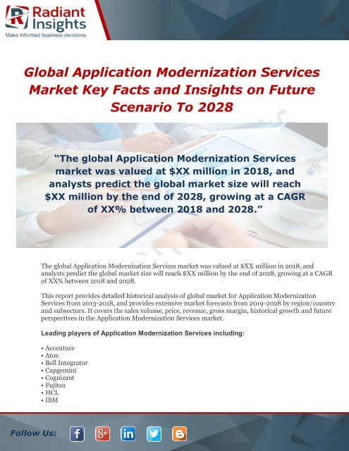 Global Application Modernization Services Market Key Facts And Insights On Future Scenario To 2028