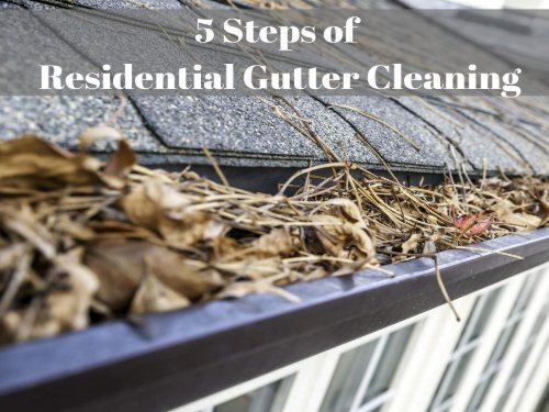 Steps of Residential Gutter Cleaning Raleigh NC by Peak Pressure Washing