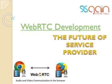 Enhancine real time communications with WebRTC Solutions