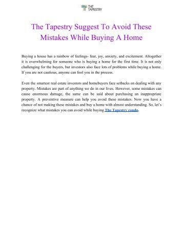 The Tapestry Suggest to Avoid these Mistakes While Buying a Home