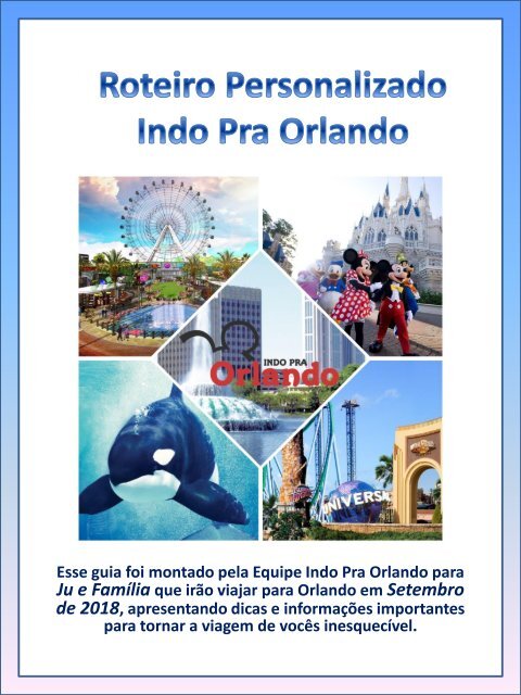 Viagem para Orlando Dicas - Roteiro 15 dias Orlando