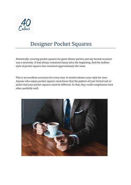 Classy Designer Pocket Squares For Men