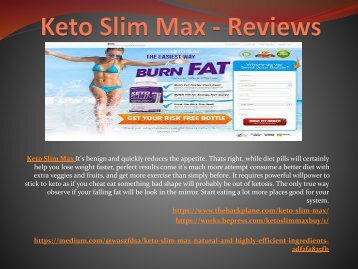 Keto Slim Max - Perfect Solution To Weight Lose