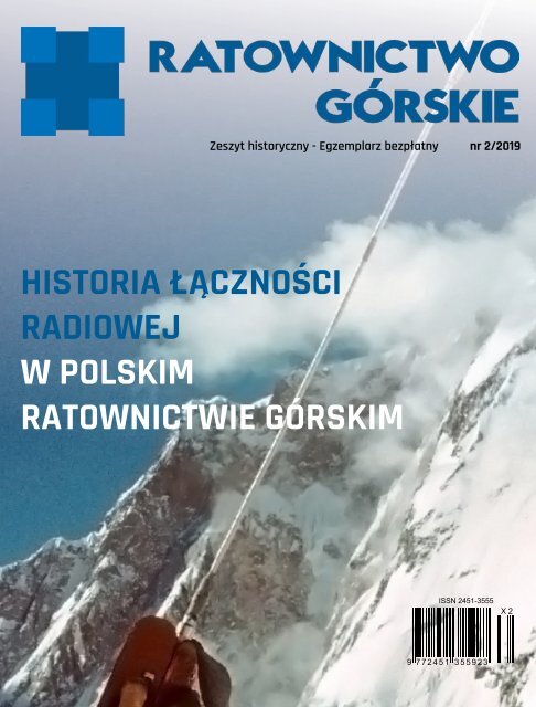 Historia Łączności Radiowej - Ratownictwo Górskie - Zeszyt Historyczny Nr 2/2019