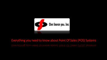 Everything you need to know about Point Of Sales (POS) Systems