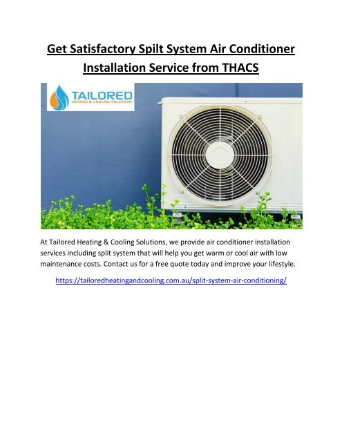 Get Satisfactory Spilt System Air Conditioner Installation Service from THACS