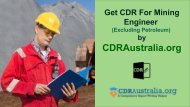 CDR for Mining Engineer (Excluding Petroleum) Australia