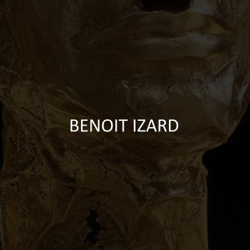 benoit izard    |    selected art works