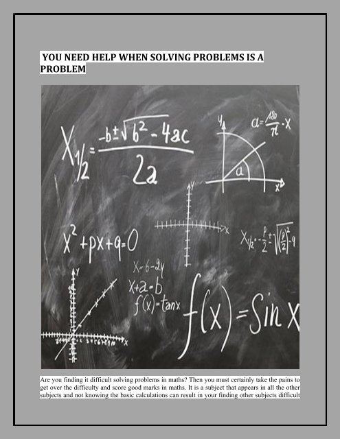 You Need Help When Solving Problems Is a Problem
