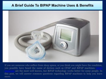 A Brief Guide To BIPAP Machine Uses & Benefits