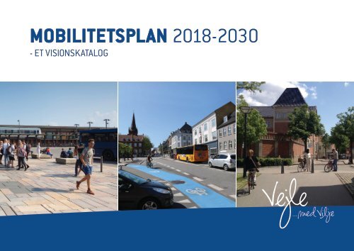 MOBILITETSPLAN 2018-2030 | Trafik i Vejle Kommune.