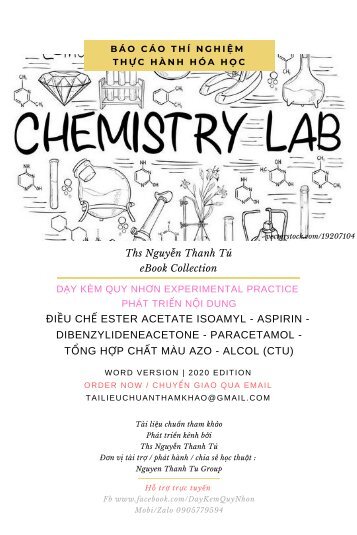 ĐIỀU CHẾ ESTER ACETATE ISOAMYL - ASPIRIN - DIBENZYLIDENEACETONE - PARACETAMOL - TỔNG HỢP CHẤT MÀU AZO - ALCOL (CTU)