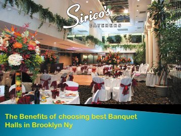 The Benefits of choosing best Banquet Halls in Brooklyn Ny