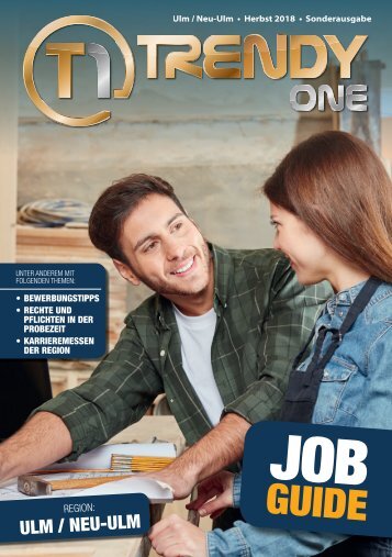 TRENDYone | Job Guide Herbst 2018 | Region Ulm/Neu-Ulm