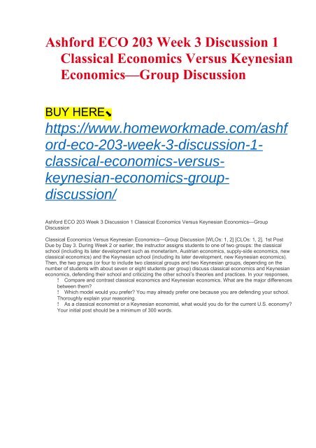 Ashford Eco 203 Week 3 Discussion 1 Classical Economics Versus