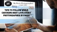 Tips To Follow While Choosing Best Love Story Photographer In Paris