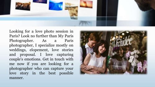 Tips To Follow While Choosing Best Love Story Photographer In Paris