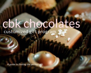 CBK Chocolates  Customized Gift Program