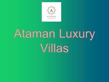 Ataman Luxury Villas offers KhaoLak Private Pool Villa