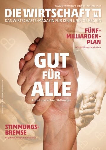 Die Wirtschaft Köln Ausgabe 06 / 2019