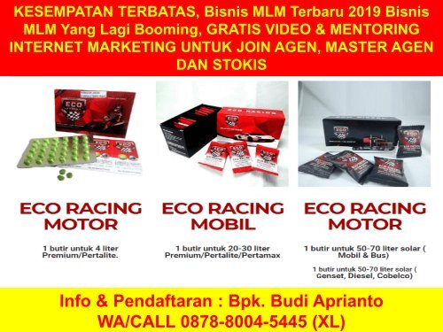 WA 0878-8004-5445, JOIN NOW, Peluang Usaha 2019 Modal Kecil Eco Racing