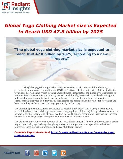 Global Yoga Clothing Market size is Expected to Reach USD 47.8 billion by 2025