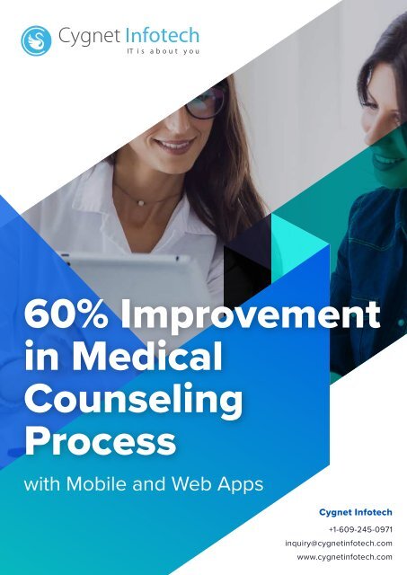 60% Improvement in Medical Counseling Process with Mobile and Web Apps