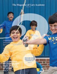 The Magazine of Cary Academy |  Fall 2018