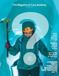 The Magazine of Cary Academy | Winter 2018